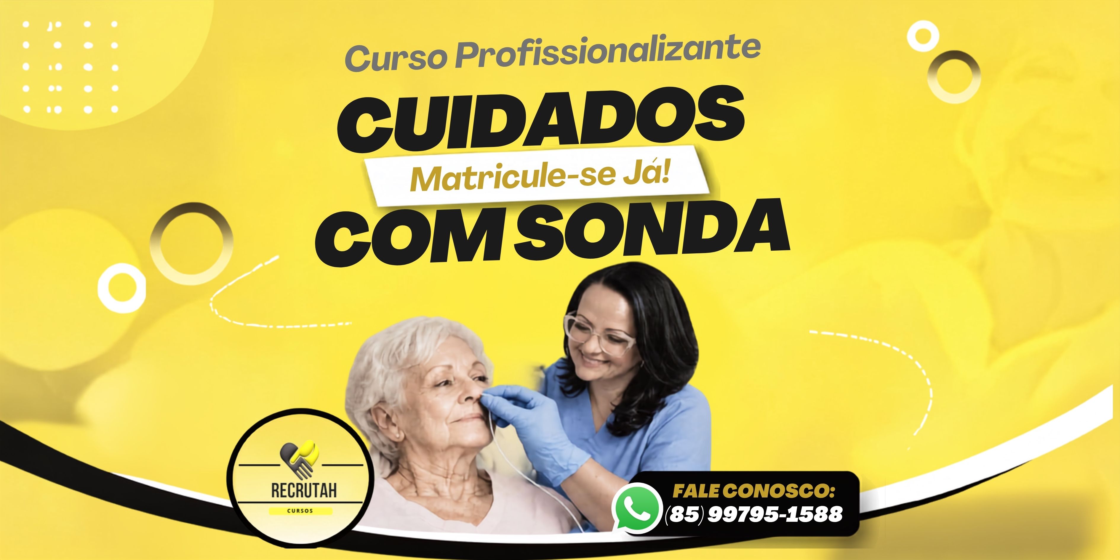 Curso de Cuidados com Sondas da Recrutah Cursos
